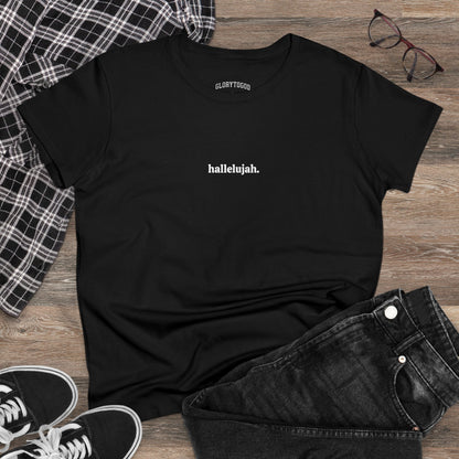 HALLELUJAH GLORY Women's Tee