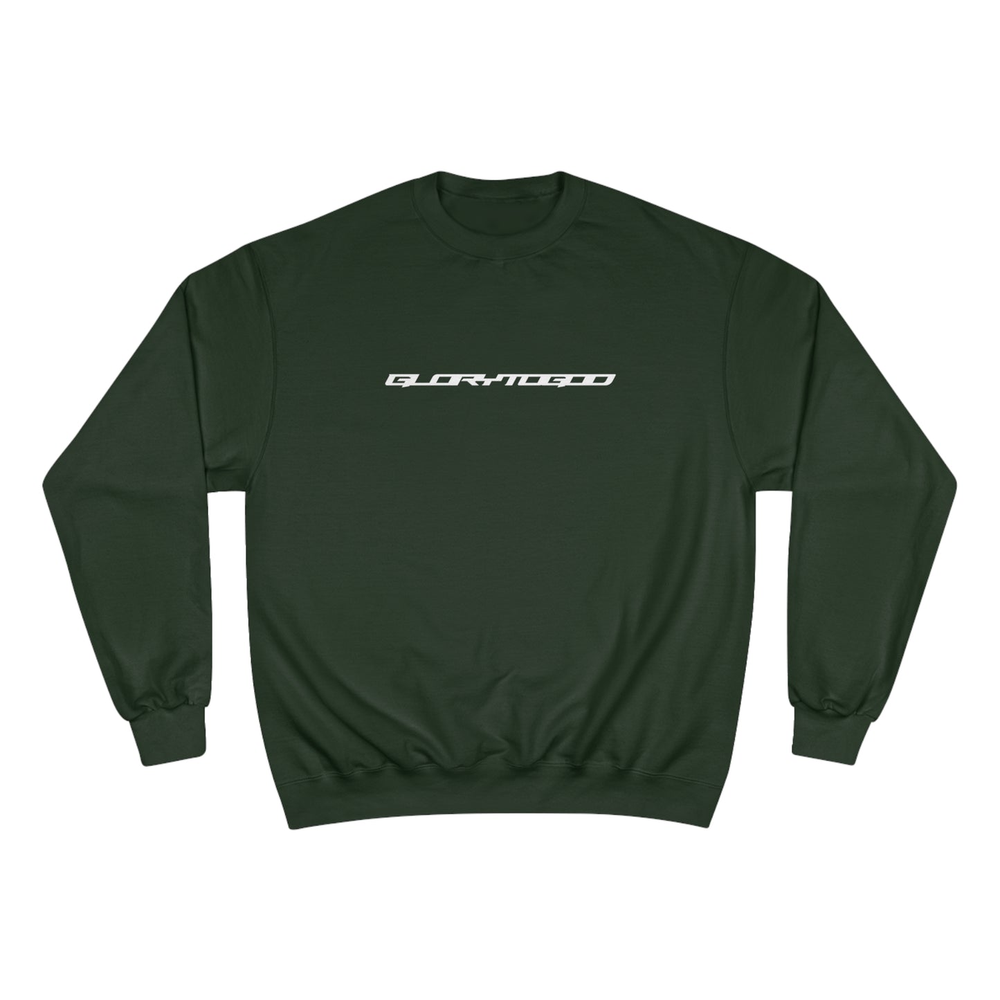 HAVE FAITH GLORY Champion Sweatshirt