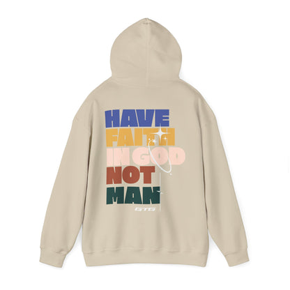 HAVE FAITH Hoodie
