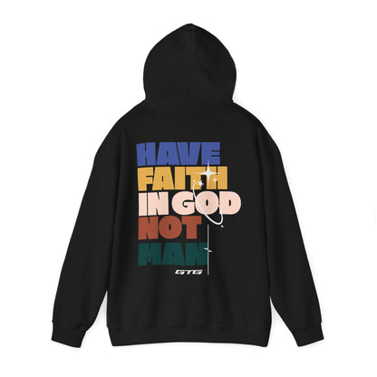 HAVE FAITH Hoodie
