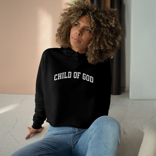 CHILD OF GOD GLORY Crop Hoodie