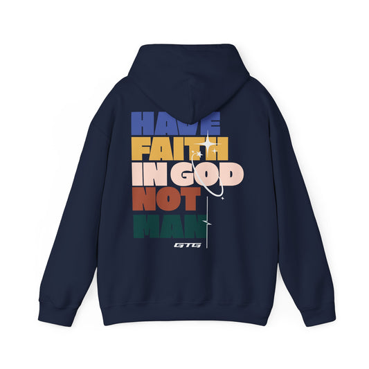 HAVE FAITH Hoodie