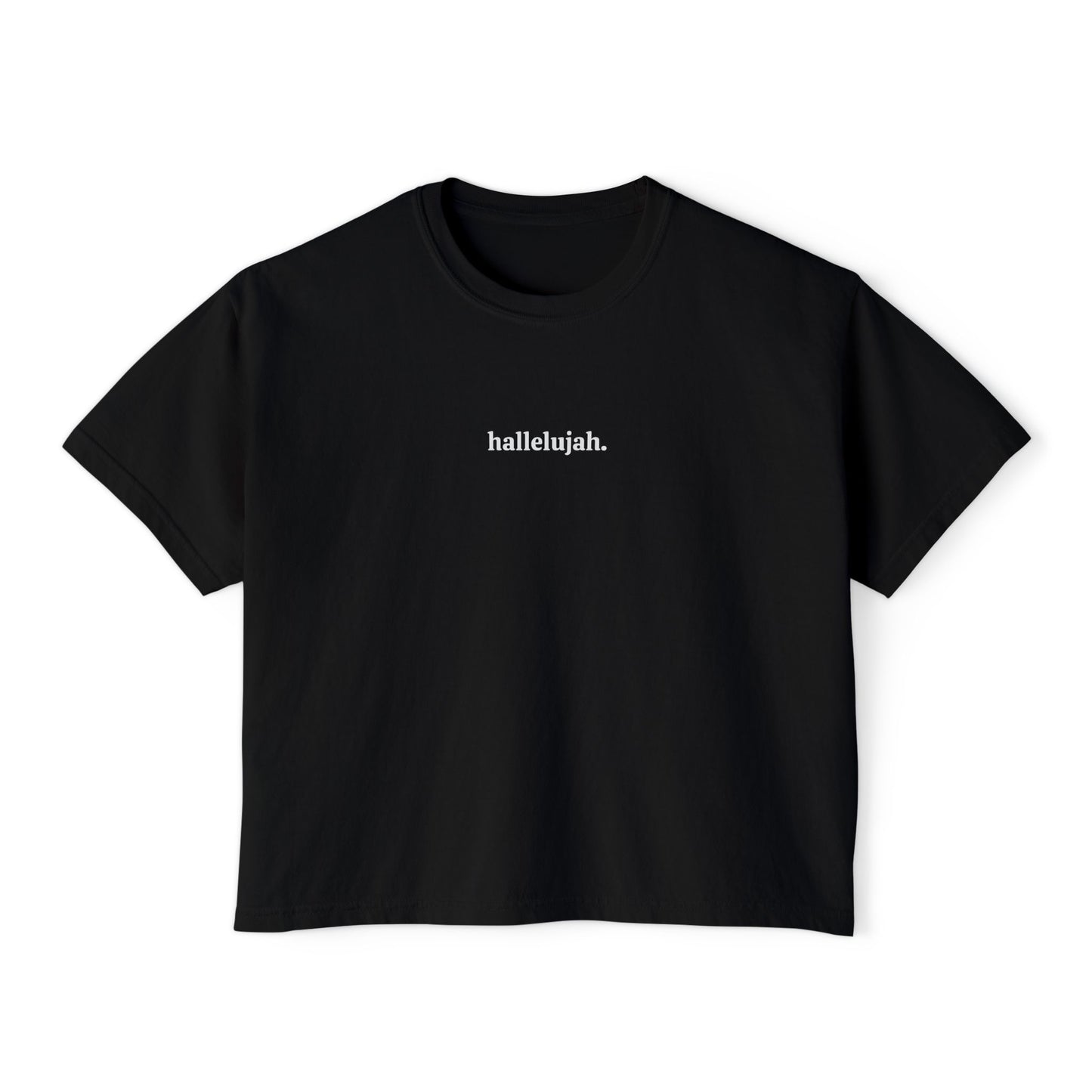 HALLELUJAH GLORY Women's Boxy Tee