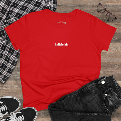 HALLELUJAH GLORY Women's Tee