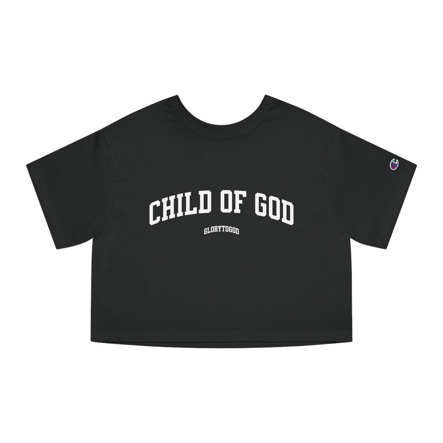 CHILD OF GOD GLORY Champion Women's Cropped Tee